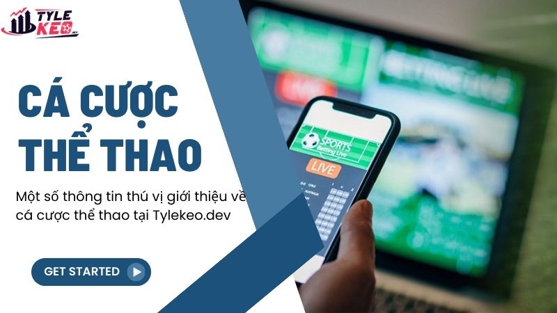 Cá Cược Thể Thao Trực Tuyến 1 Một số thông tin thú vị giới thiệu về cá cược thể thao tại bepchien.net