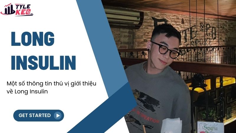 Long Insulin - Người phát triển website bepchien.net 1 giới thiệu về Long Insulin